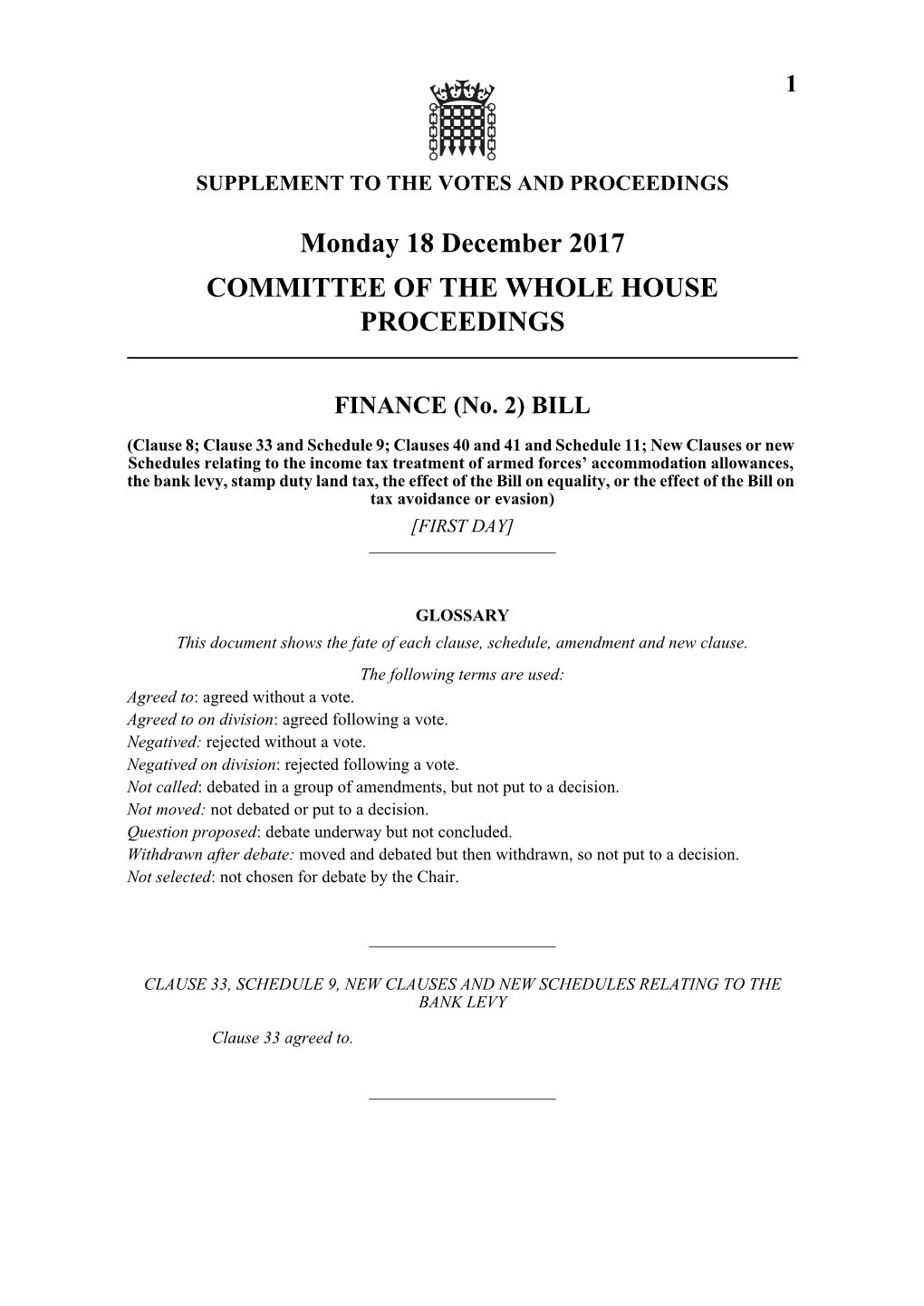 Monday 18 December 2017 COMMITTEE of the WHOLE HOUSE PROCEEDINGS