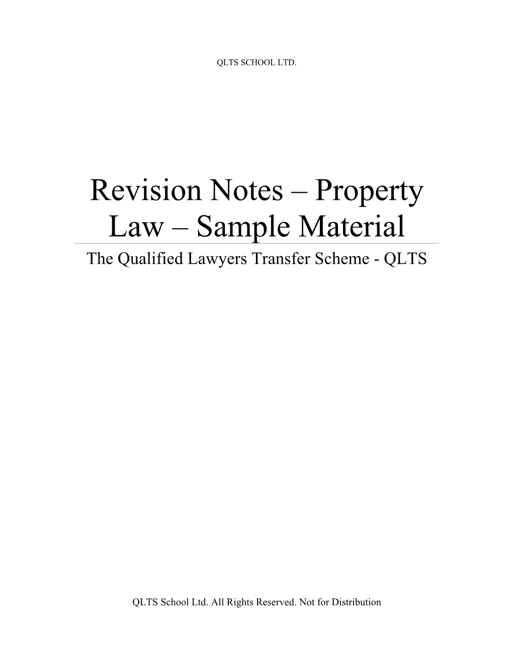 Revision Notes – Property Law – Sample Material the Qualified Lawyers Transfer Scheme - QLTS