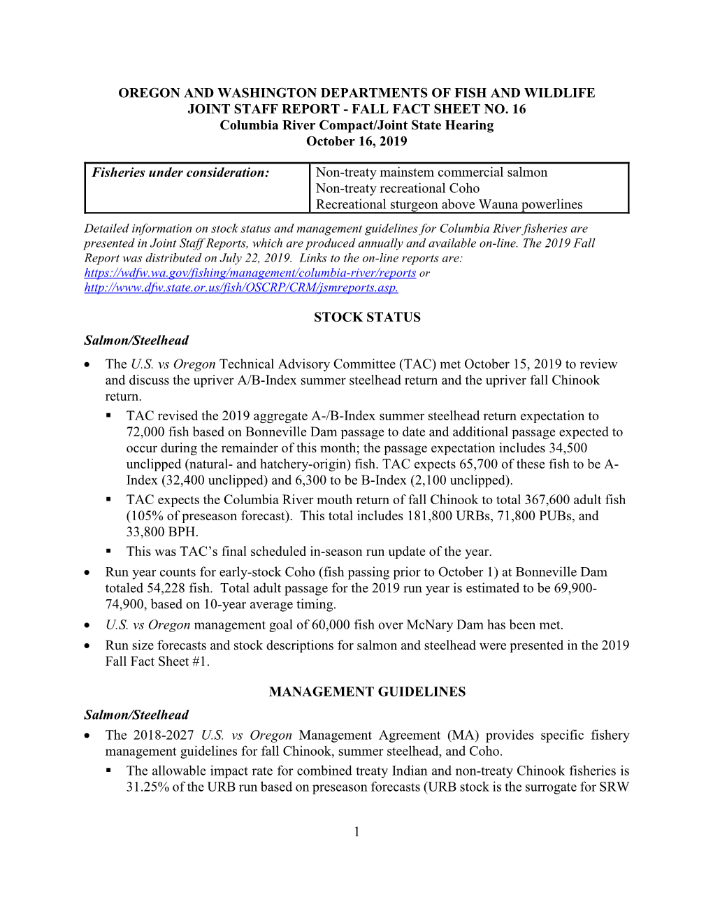 FALL FACT SHEET NO. 16 Columbia River Compact/Joint State Hearing October 16, 2019