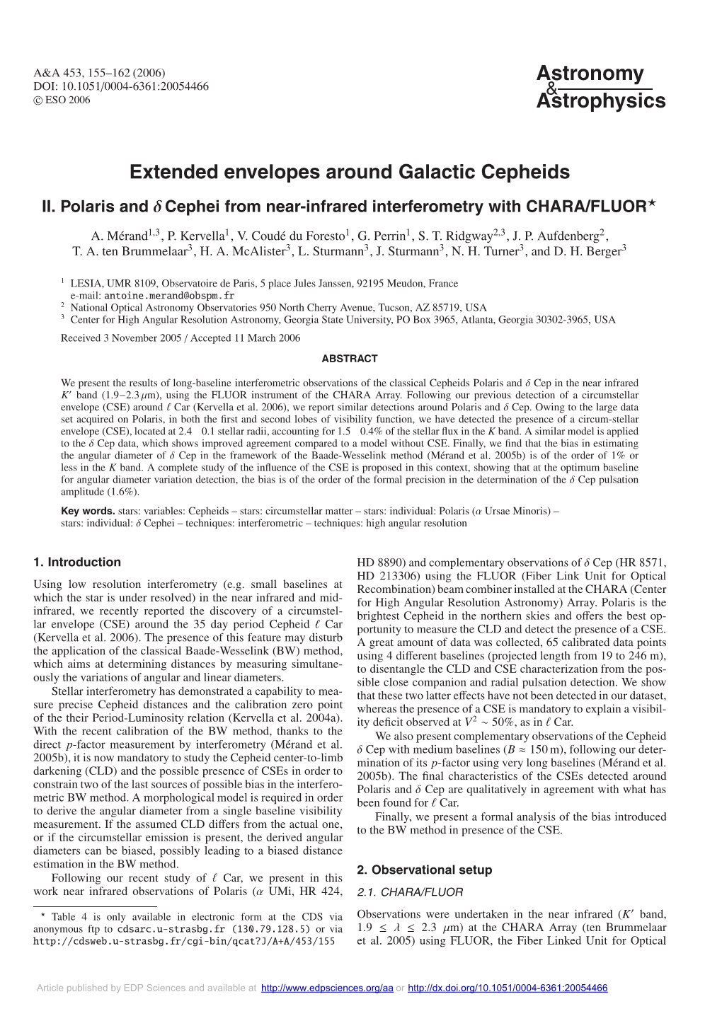 Extended Envelopes Around Galactic Cepheids II