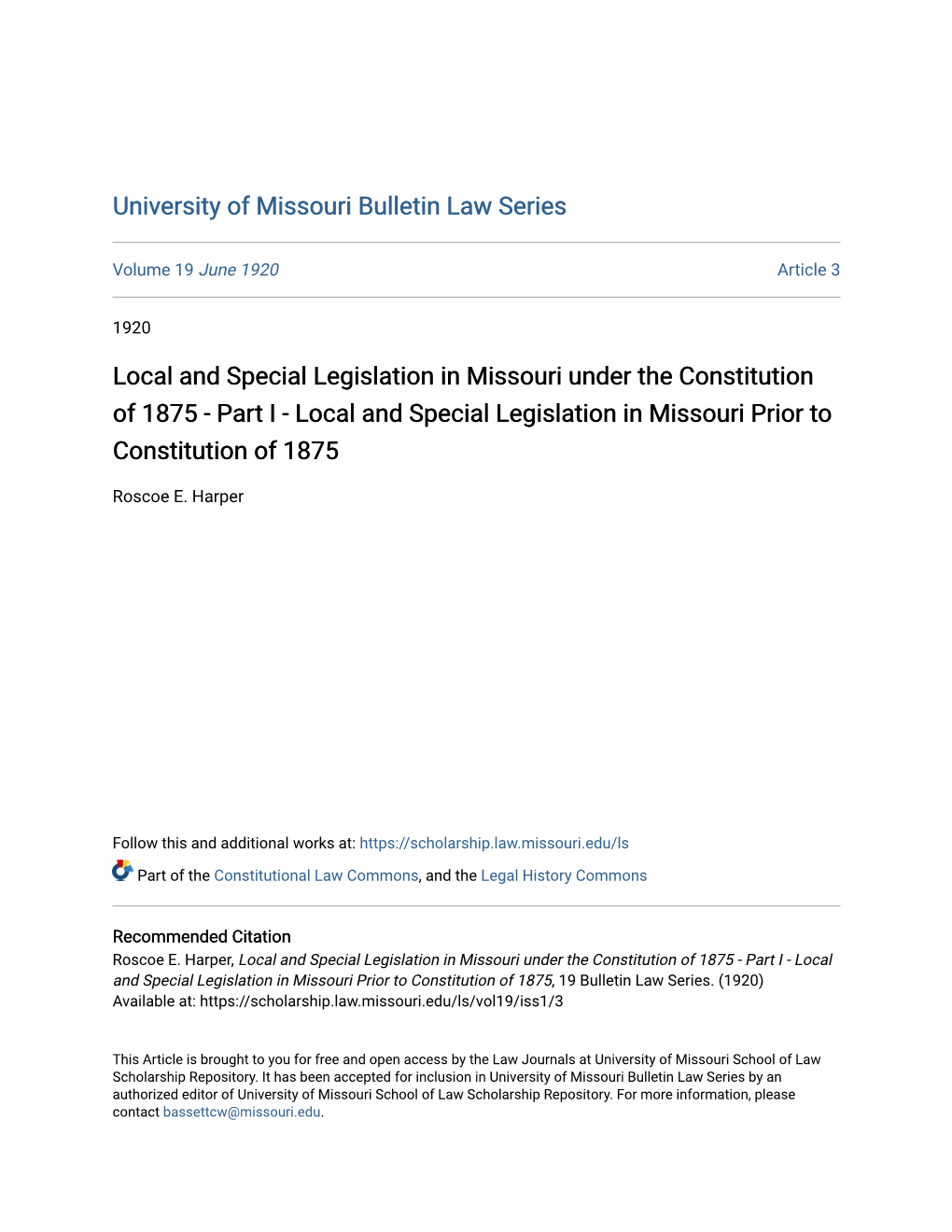 Local and Special Legislation in Missouri Under the Constitution of 1875 - Part I - Local and Special Legislation in Missouri Prior to Constitution of 1875