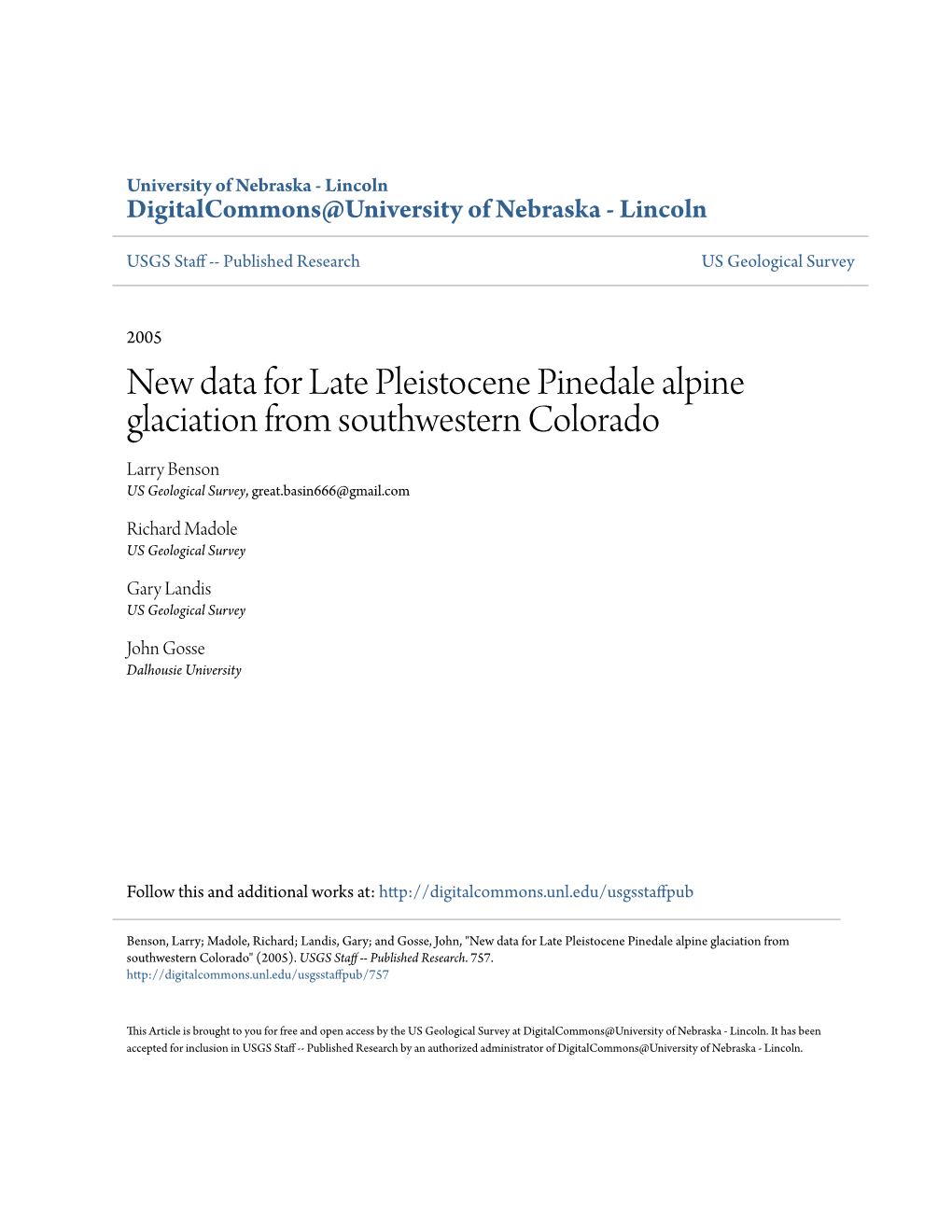 New Data for Late Pleistocene Pinedale Alpine Glaciation from Southwestern Colorado Larry Benson US Geological Survey, Great.Basin666@Gmail.Com