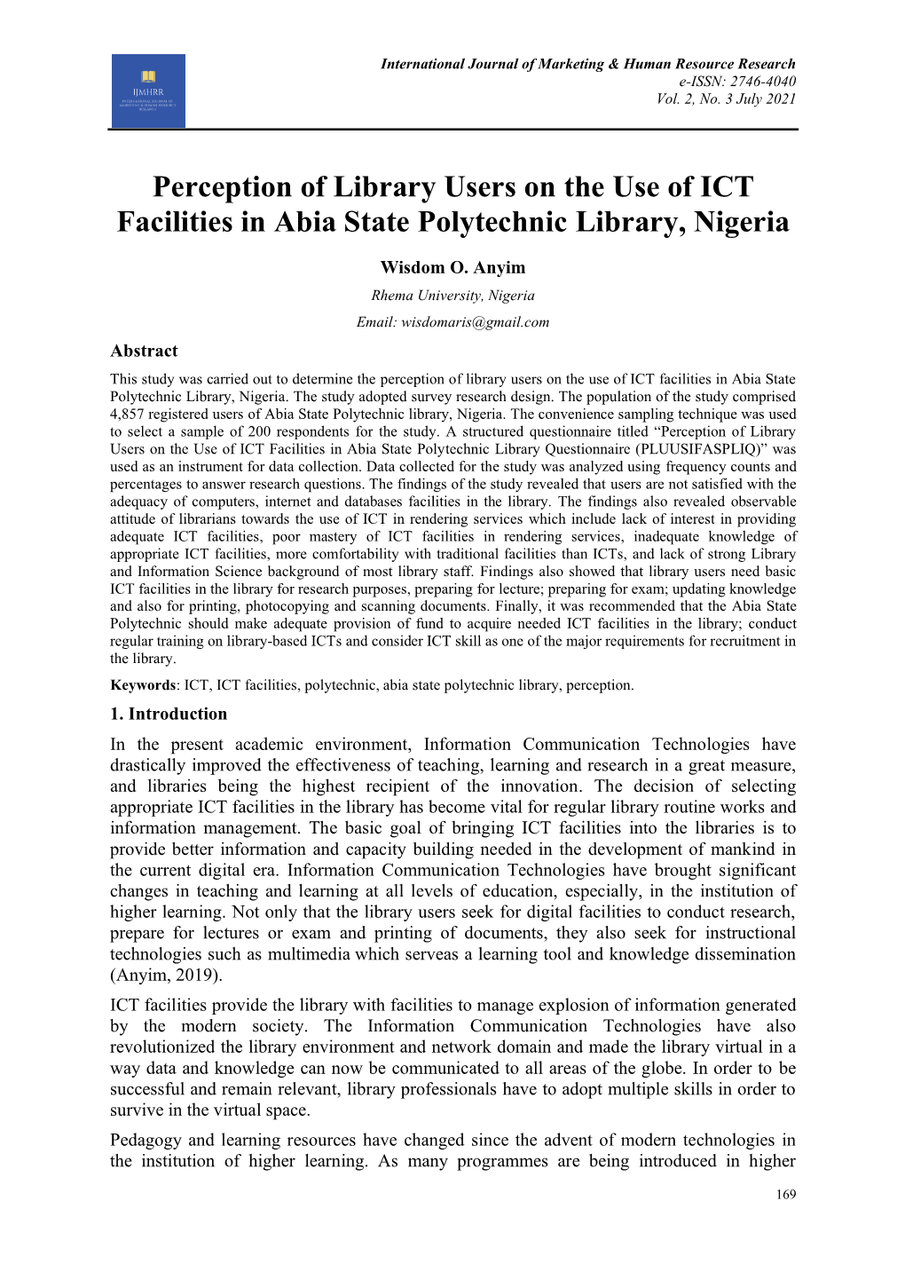 Perception of Library Users on the Use of ICT Facilities in Abia State Polytechnic Library, Nigeria