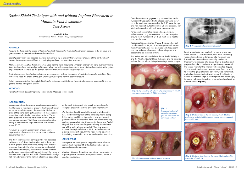 Socket Shield Technique with and Without Implant Placement to Maintain Pink Aesthetics