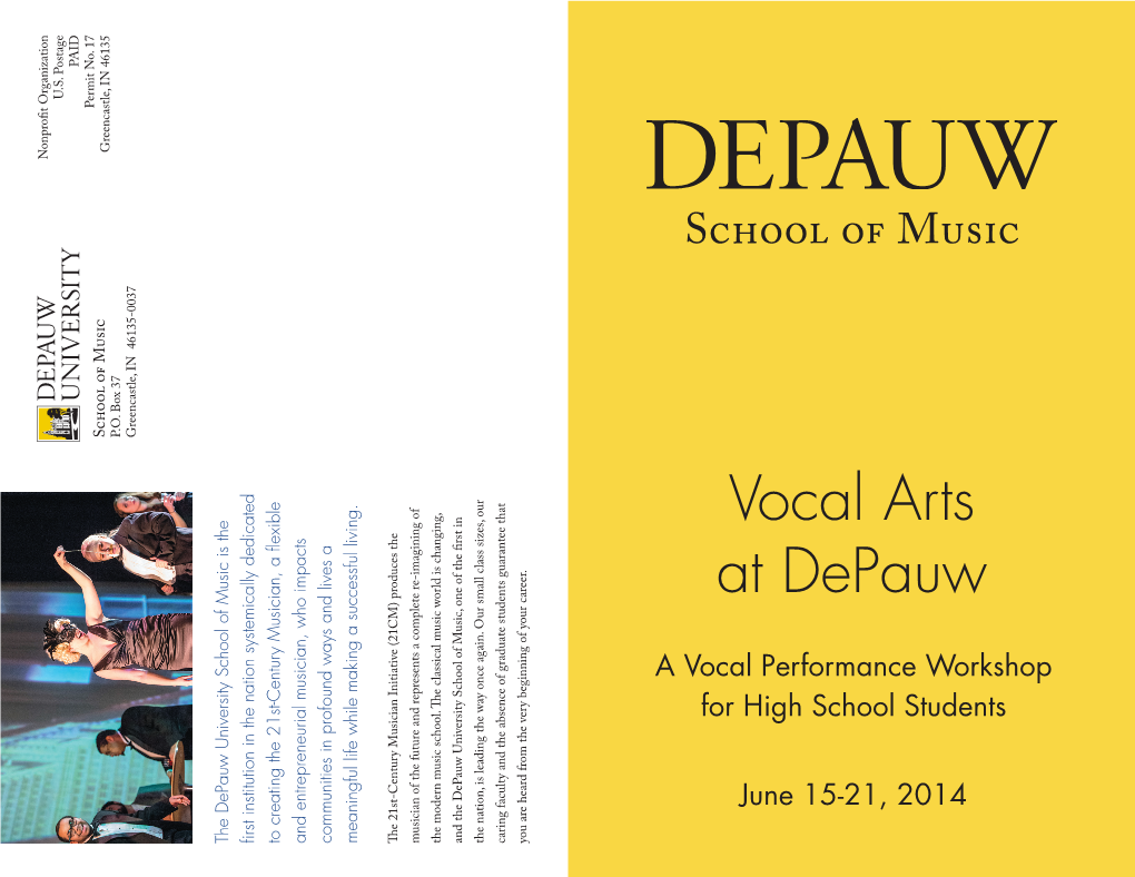 VOCAL ARTS at DEPAUW HOW to APPLY Applicant Must Be in the 8Th Through 11Th Grade on Or Before April 17, 2014