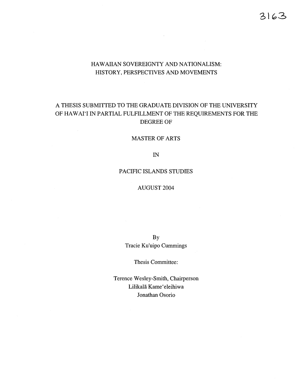 Hawaiian Sovereignty and Nationalism: History, Perspectives and Movements