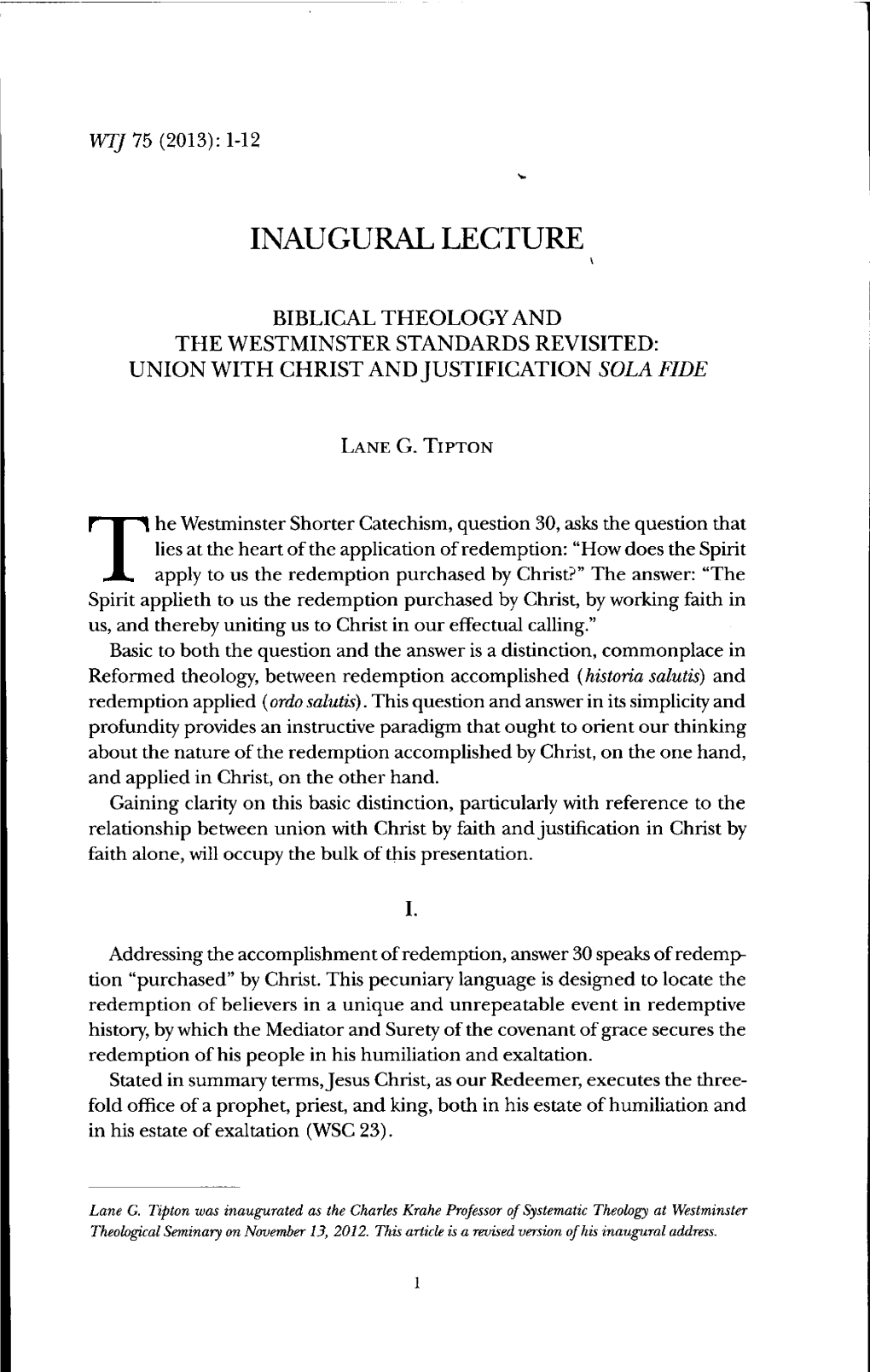 Biblical Theology and the Westminster Standards Revisited: Union with Christ and Justification Sola Fide