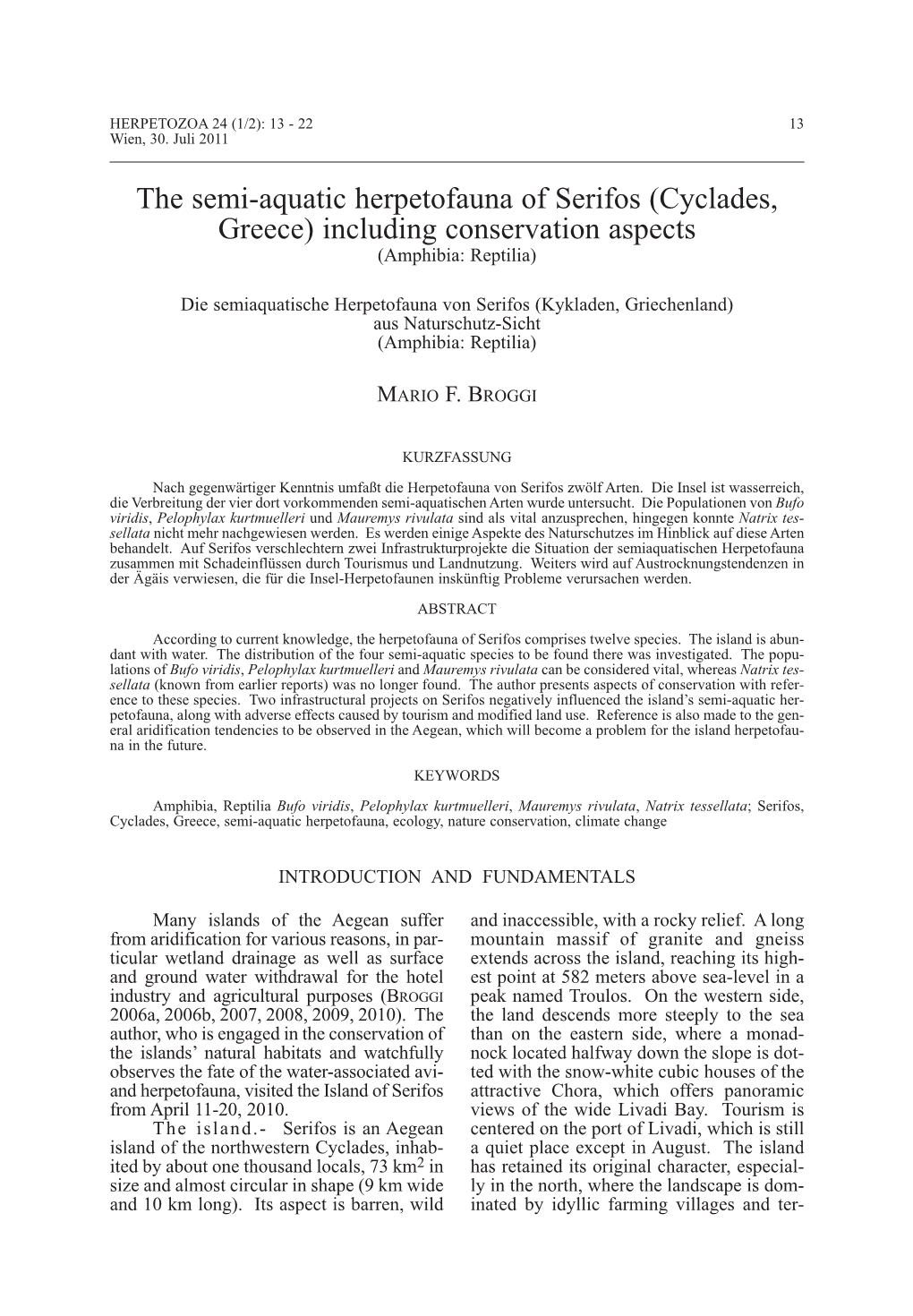 The Semi-Aquatic Herpetofauna of Serifos (Cyclades, Greece) Including Conservation Aspects (Amphibia: Reptilia)