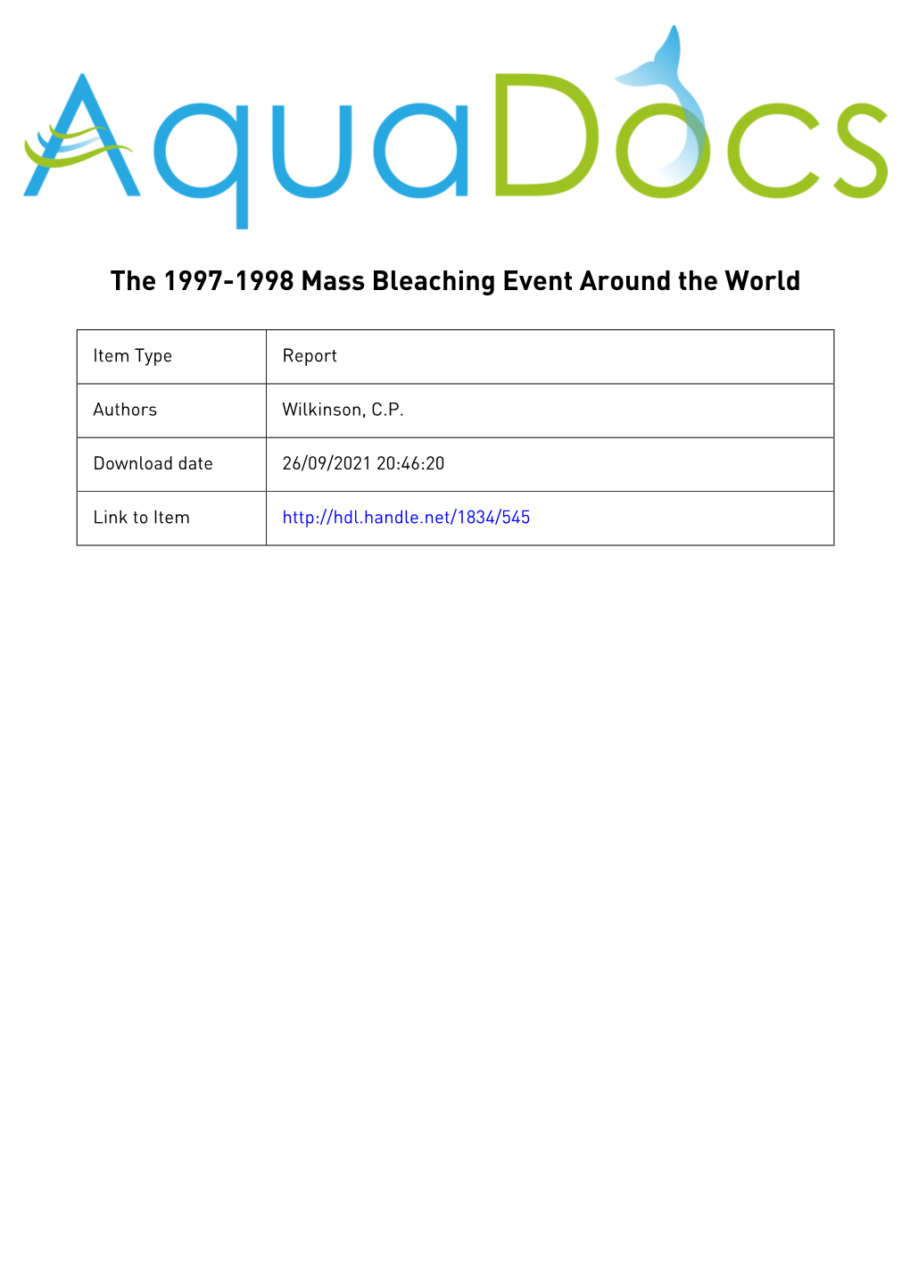 The 1997-1998 Mass Bleaching Event Around the World