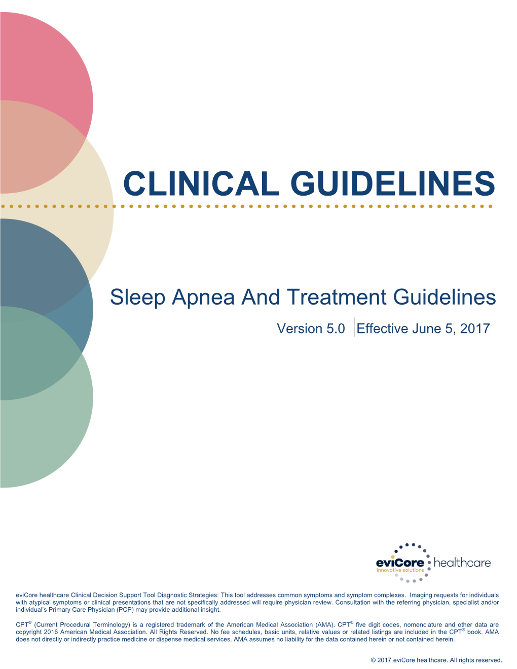 Sleep Apnea and Treatment Guidelines Version 5.0 Effective June 5, 2017