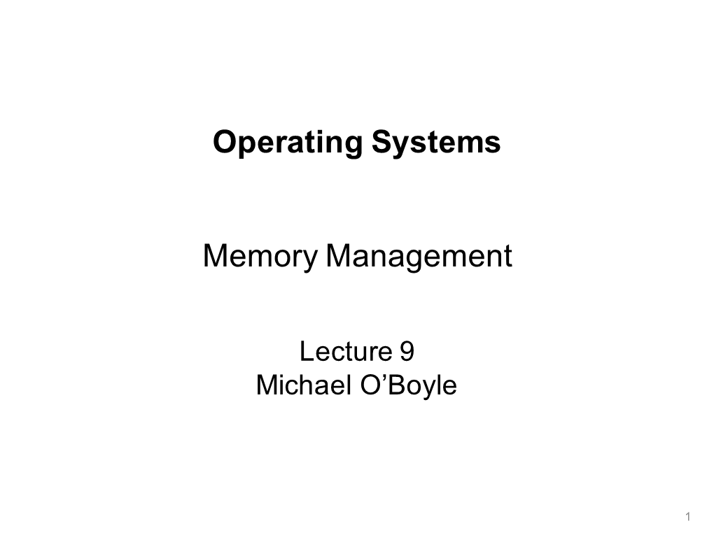 Operating Systems Memory Management