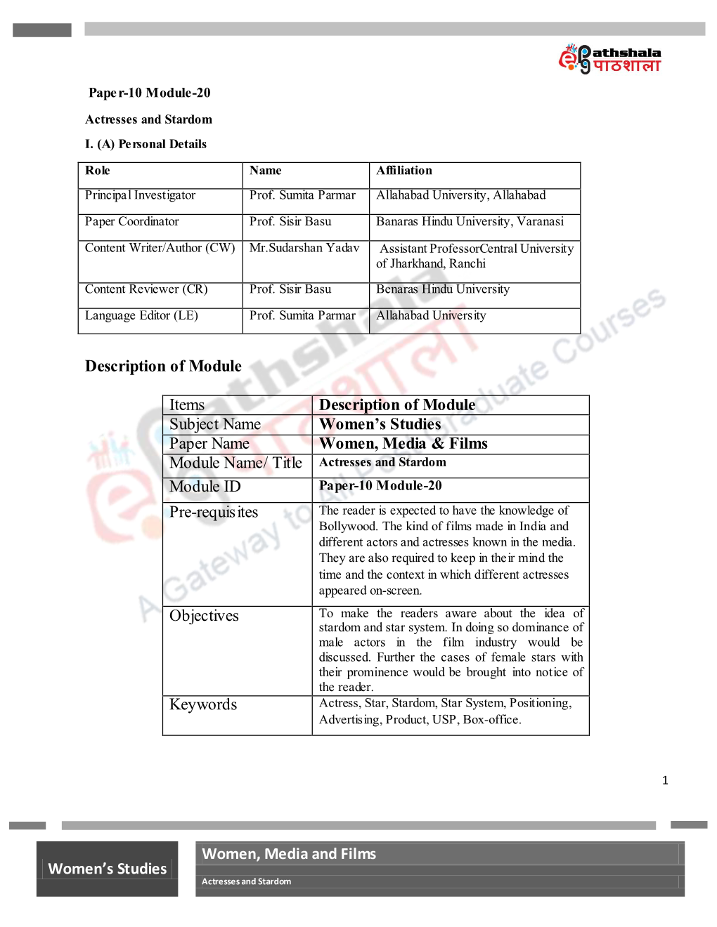 Women's Studies Women, Media and Films Description of Module Items Description of Module Subject Name Women's Studies Paper