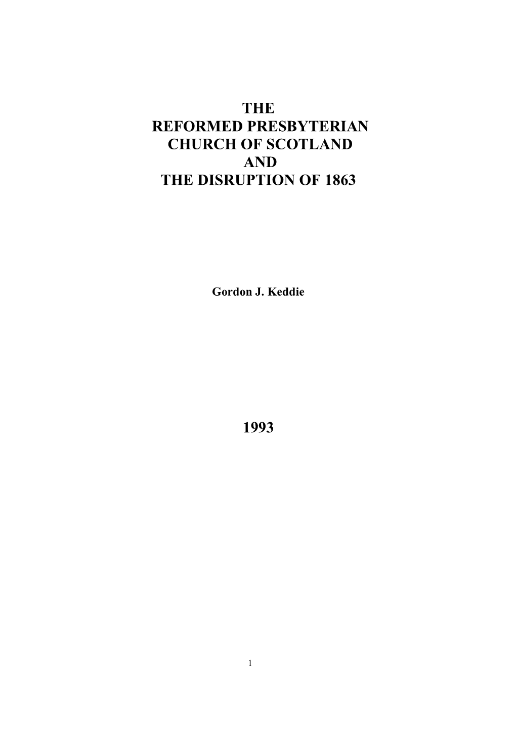 The Reformed Presbyterian Church of Scotland and the Disruption of 1863