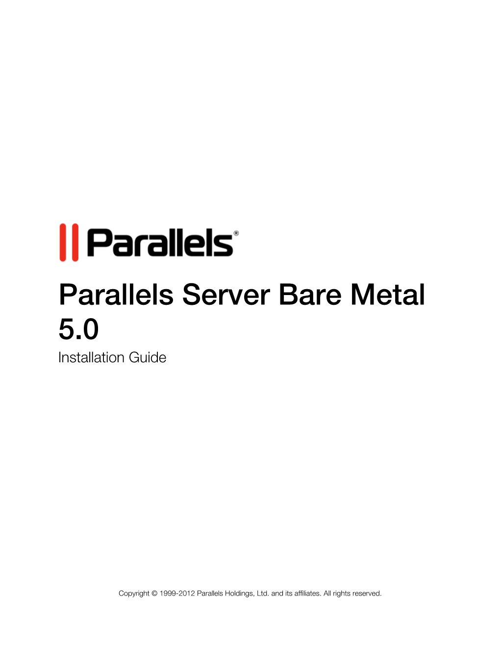Parallels Server Bare Metal 5.0 Installation Guide