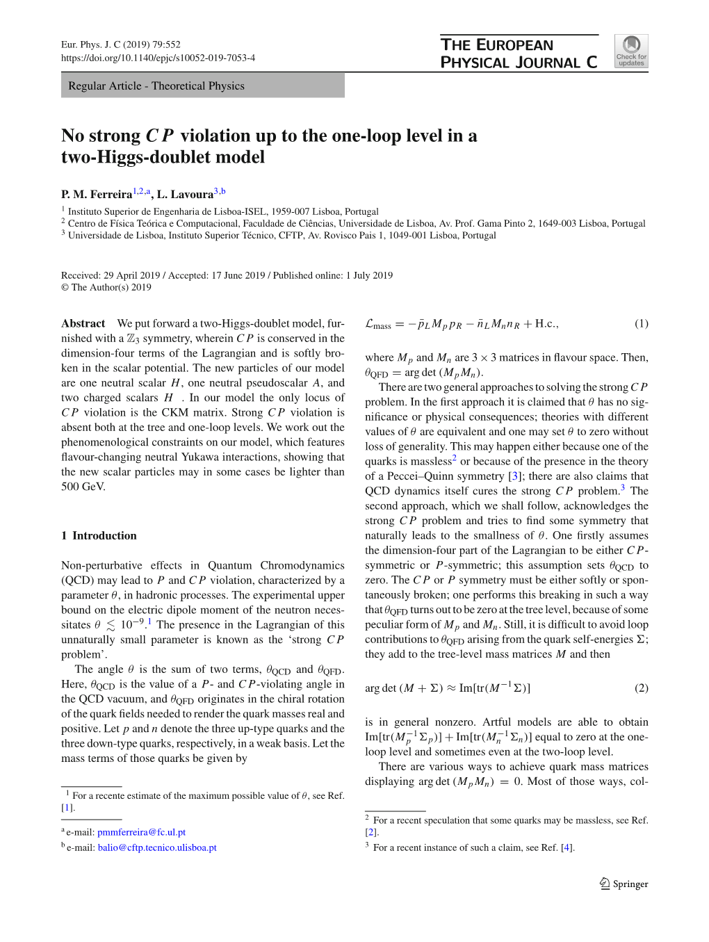 No Strong C P Violation up to the One-Loop Level in a Two-Higgs