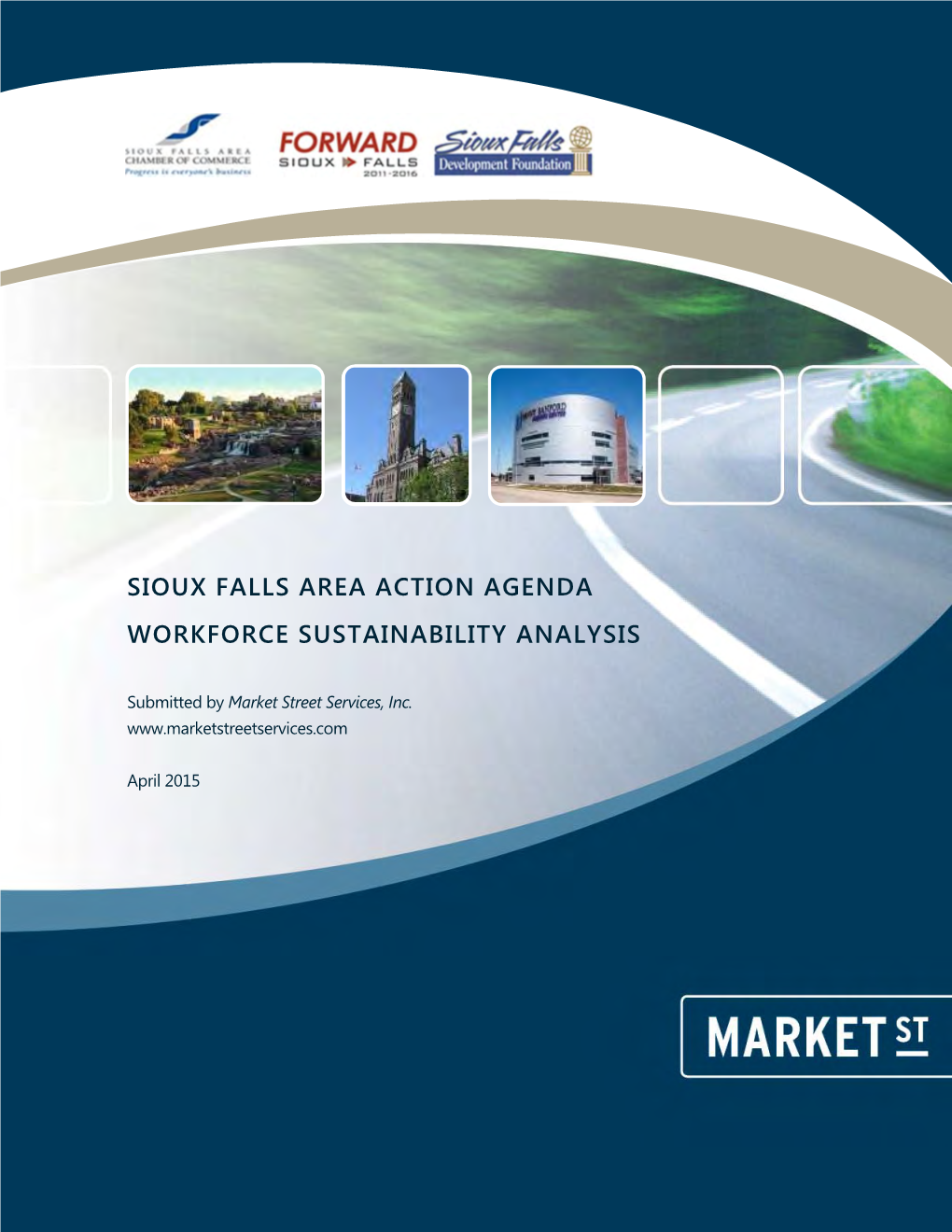 Sioux Falls Area Workforce Sustainability Analysis