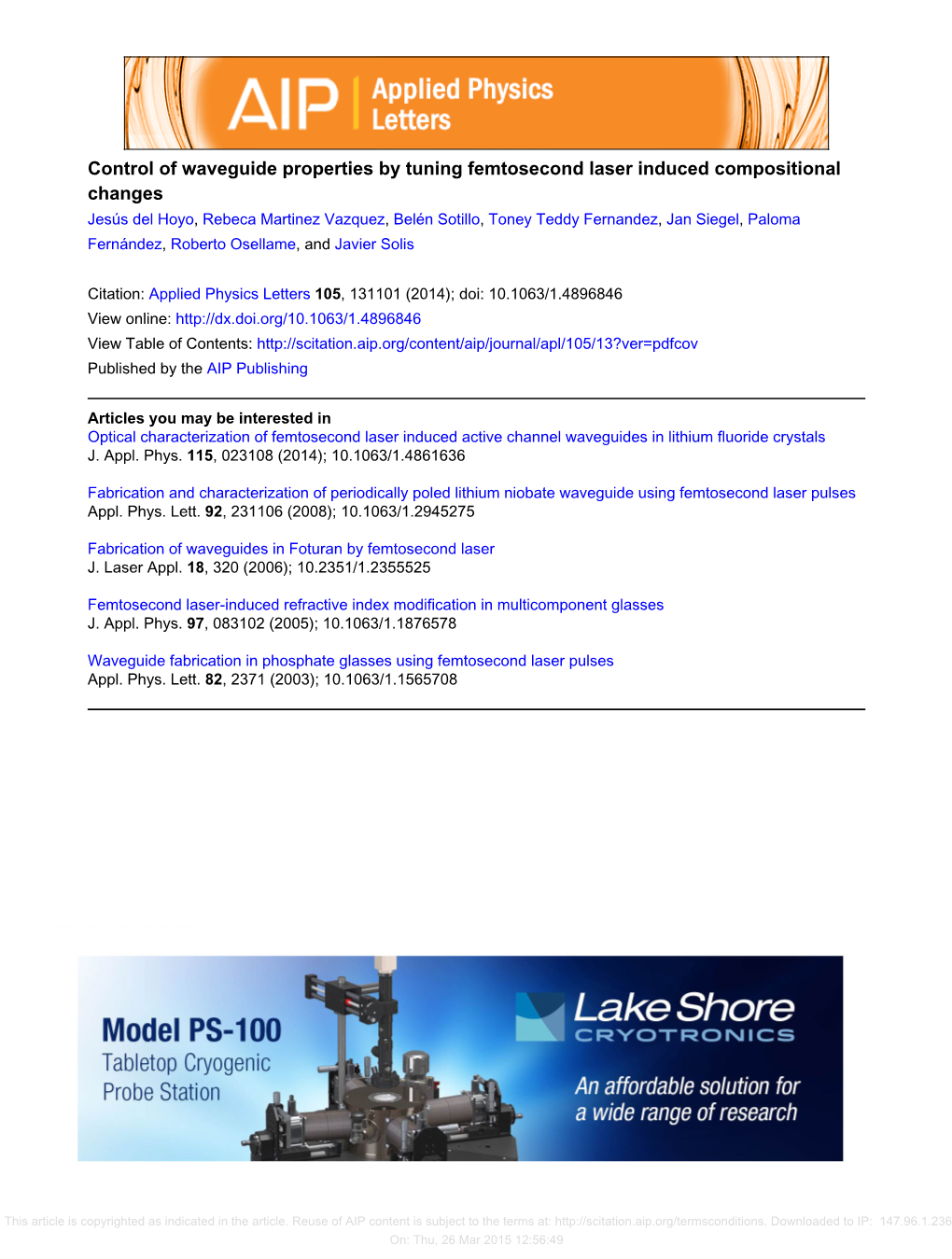 Control of Waveguide Properties by Tuning Femtosecond Laser Induced