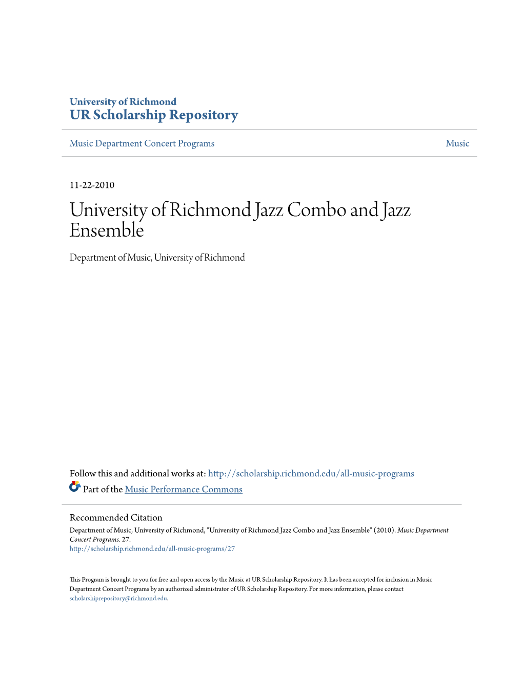 University of Richmond Jazz Combo and Jazz Ensemble Department of Music, University of Richmond