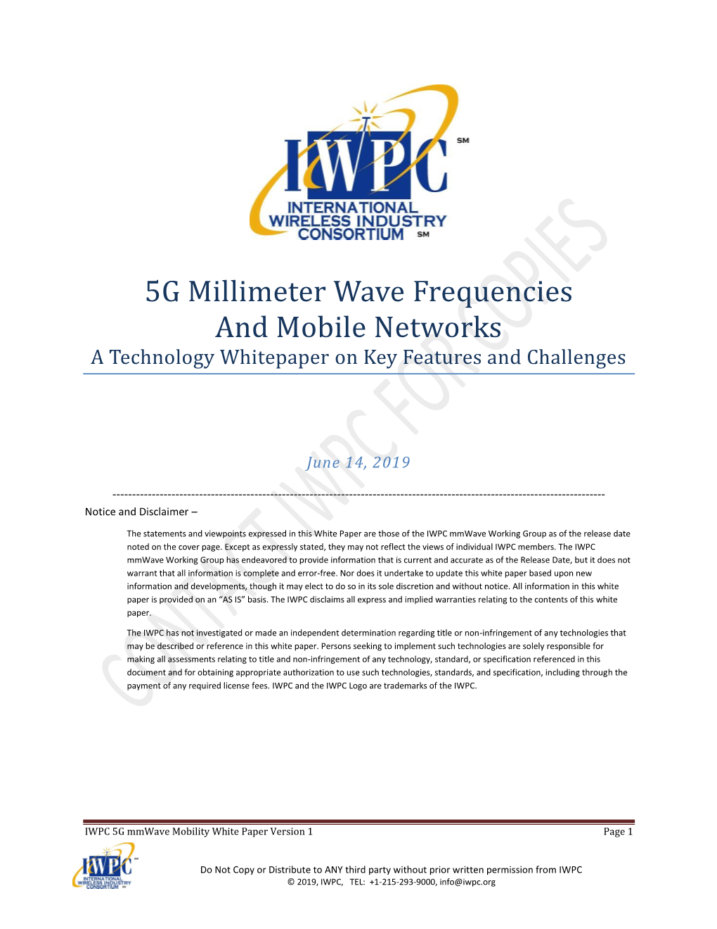 5G Millimeter Wave Frequencies and Mobile Networks a Technology Whitepaper on Key Features and Challenges