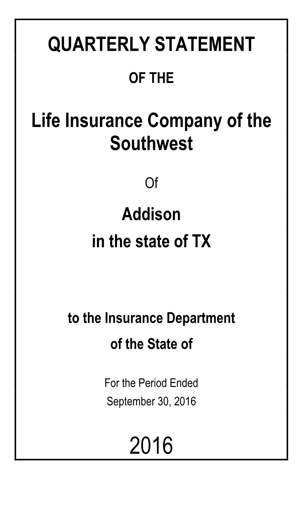 Life Insurance Company of the Southwest