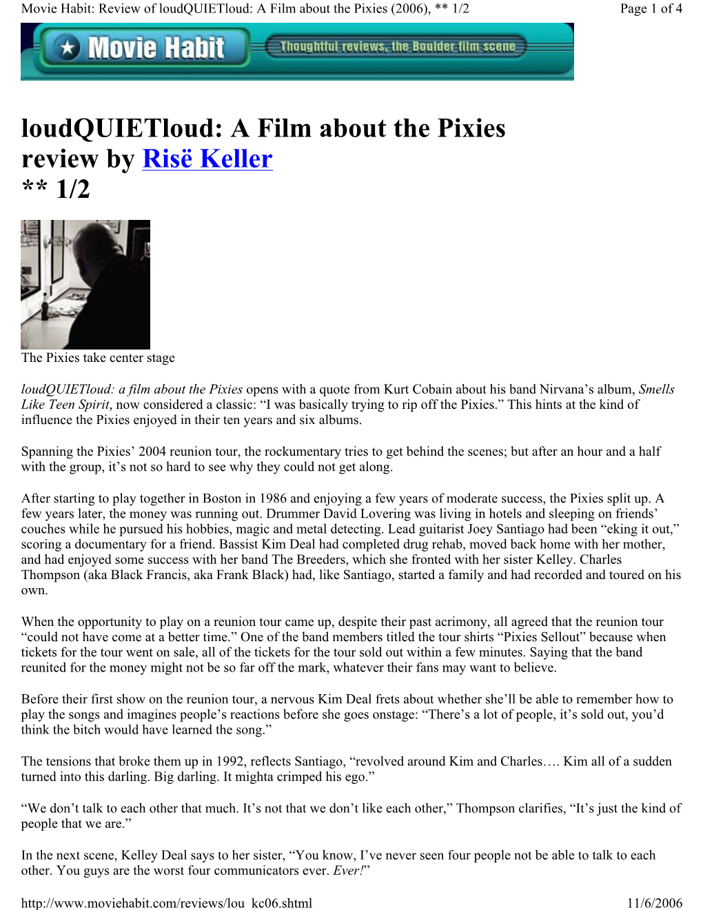 Loudquietloud: a Film About the Pixies Review by Risë Keller ** 1/2