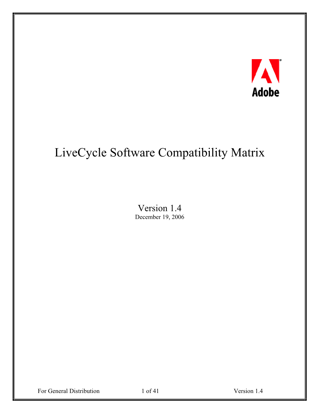 Adobe Livecycle Software Compatability Matrix