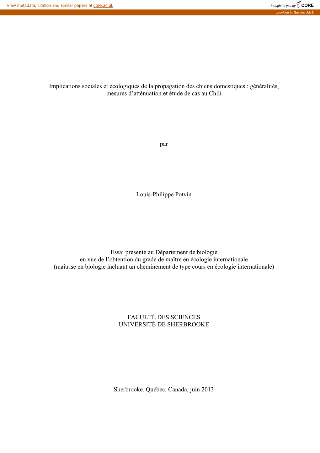 Implications Sociales Et Écologiques De La Propagation Des Chiens Domestiques : Généralités, Mesures D’Atténuation Et Étude De Cas Au Chili