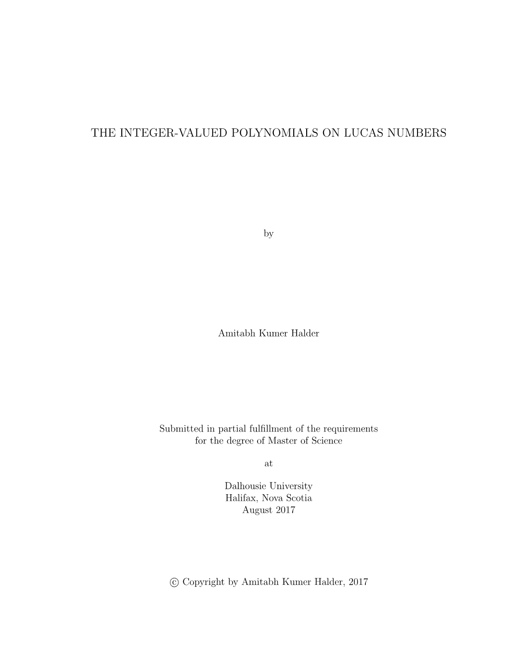 The Integer-Valued Polynomials on Lucas Numbers