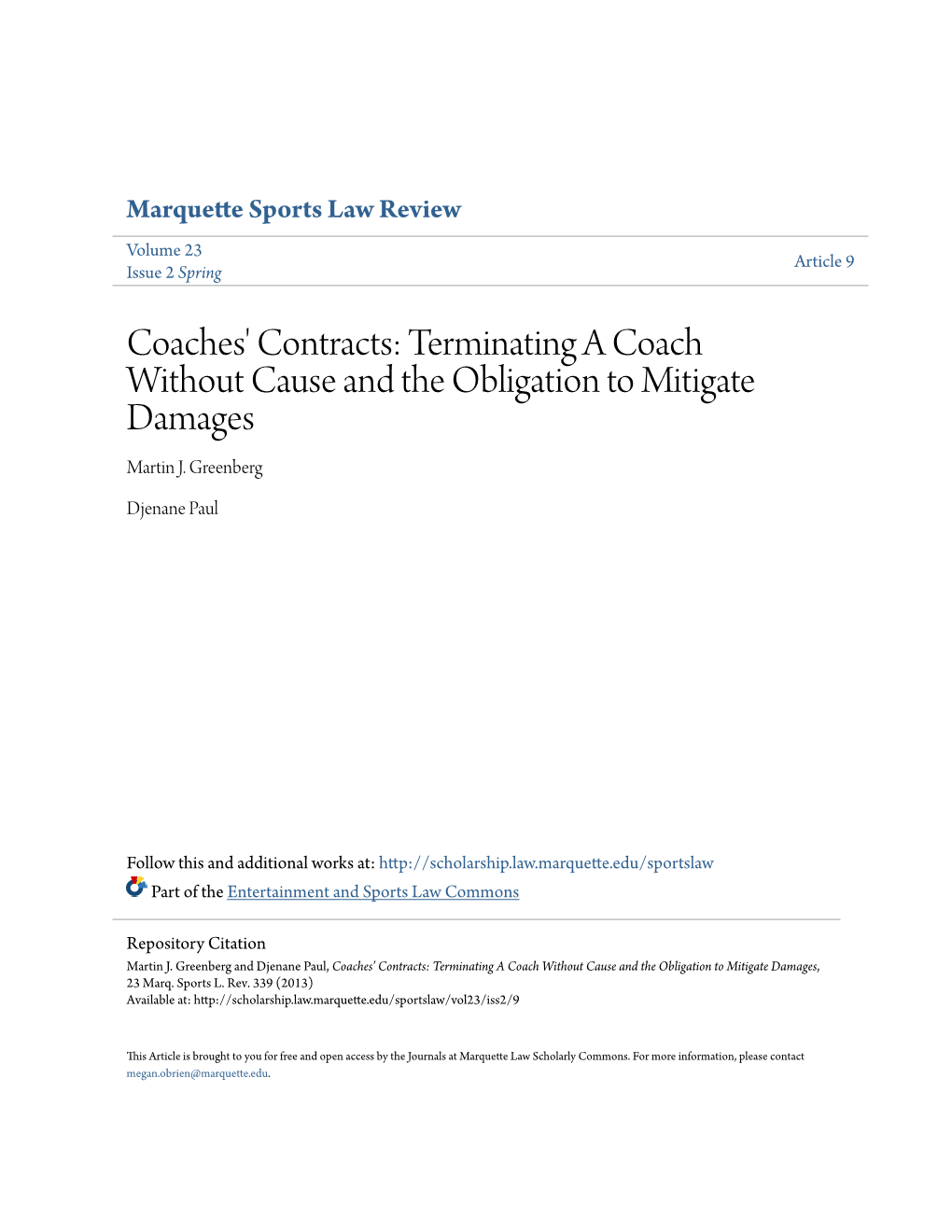 Coaches' Contracts: Terminating a Coach Without Cause and the Obligation to Mitigate Damages Martin J