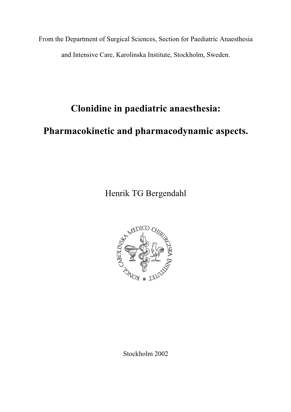 Clonidine in Paediatric Anaesthesia