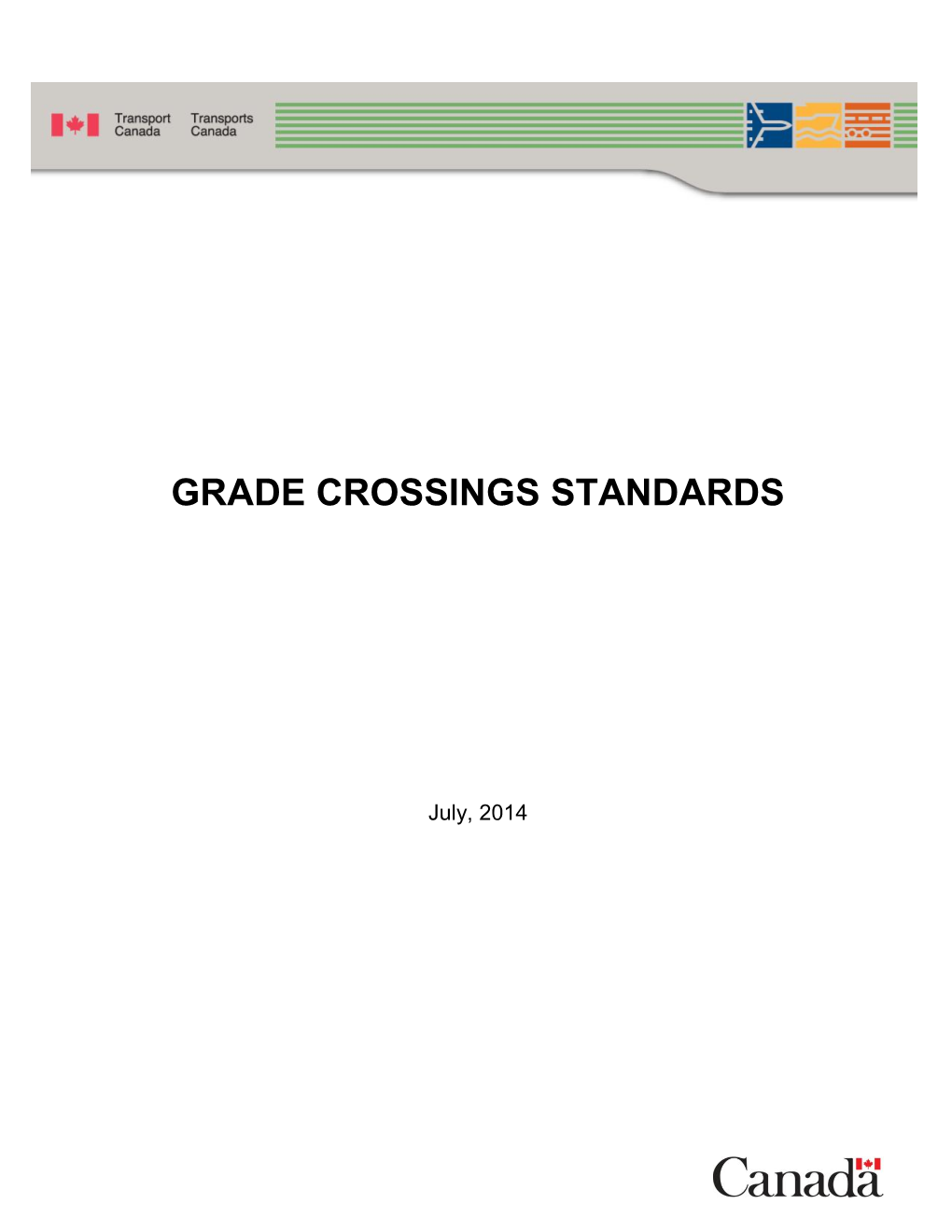 Grade Crossings Standards