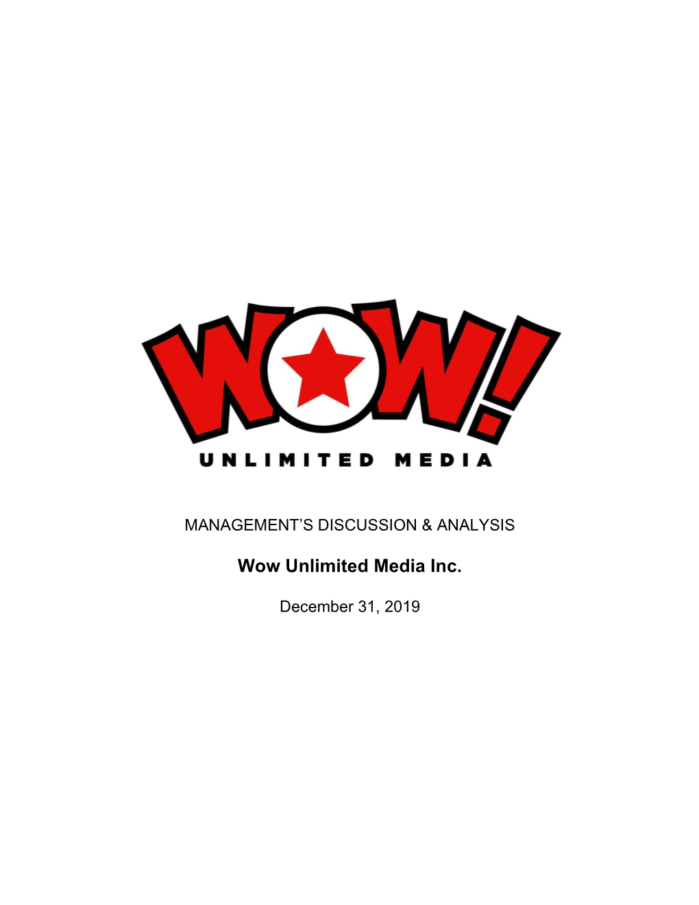 Wow Unlimited Media Inc