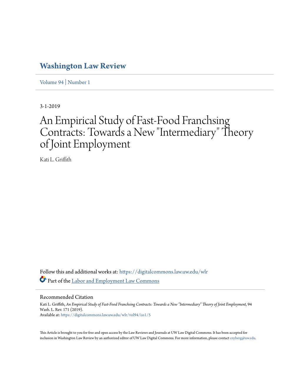 An Empirical Study of Fast-Food Franchsing Contracts: Towards a New "Intermediary" Theory of Joint Employment Kati L