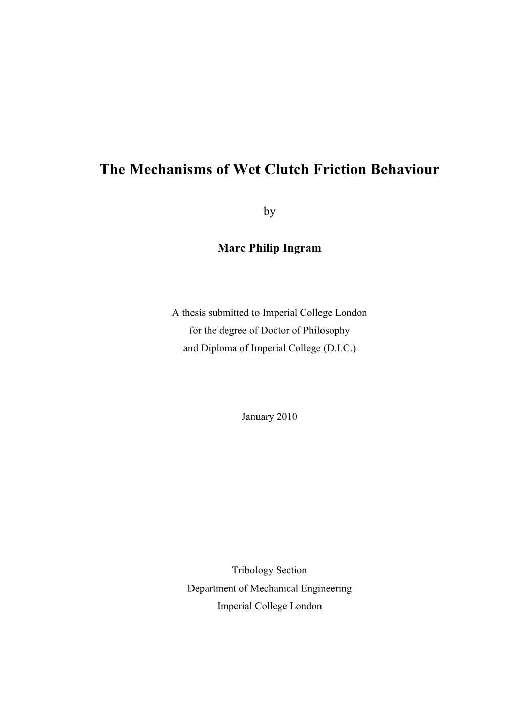 The Mechanisms of Wet Clutch Friction Behaviour