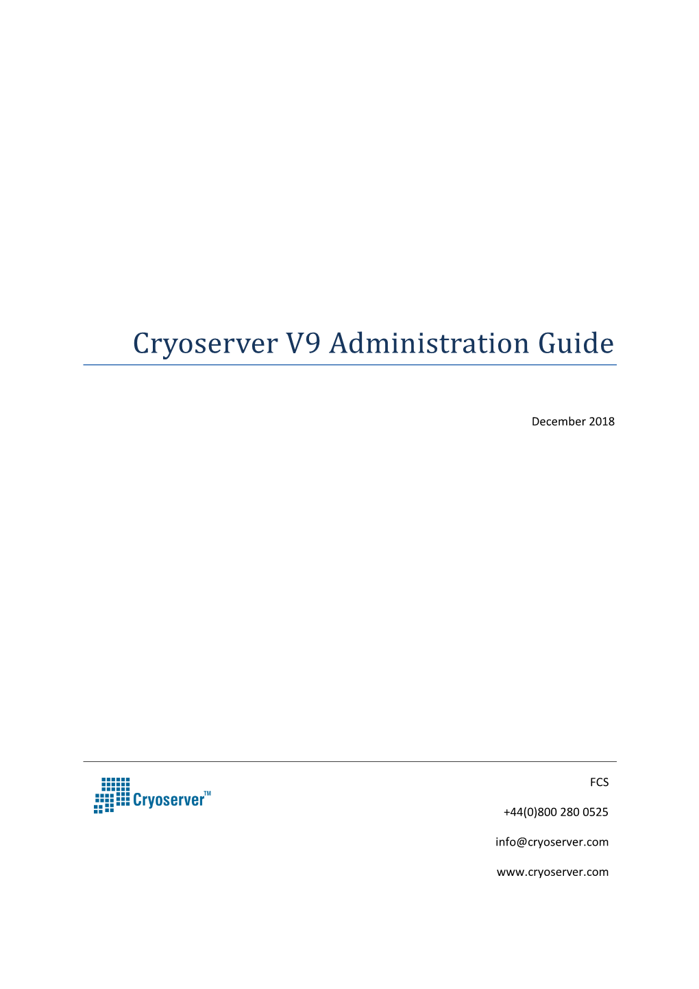 Cryoserver V9 Administrator Guide