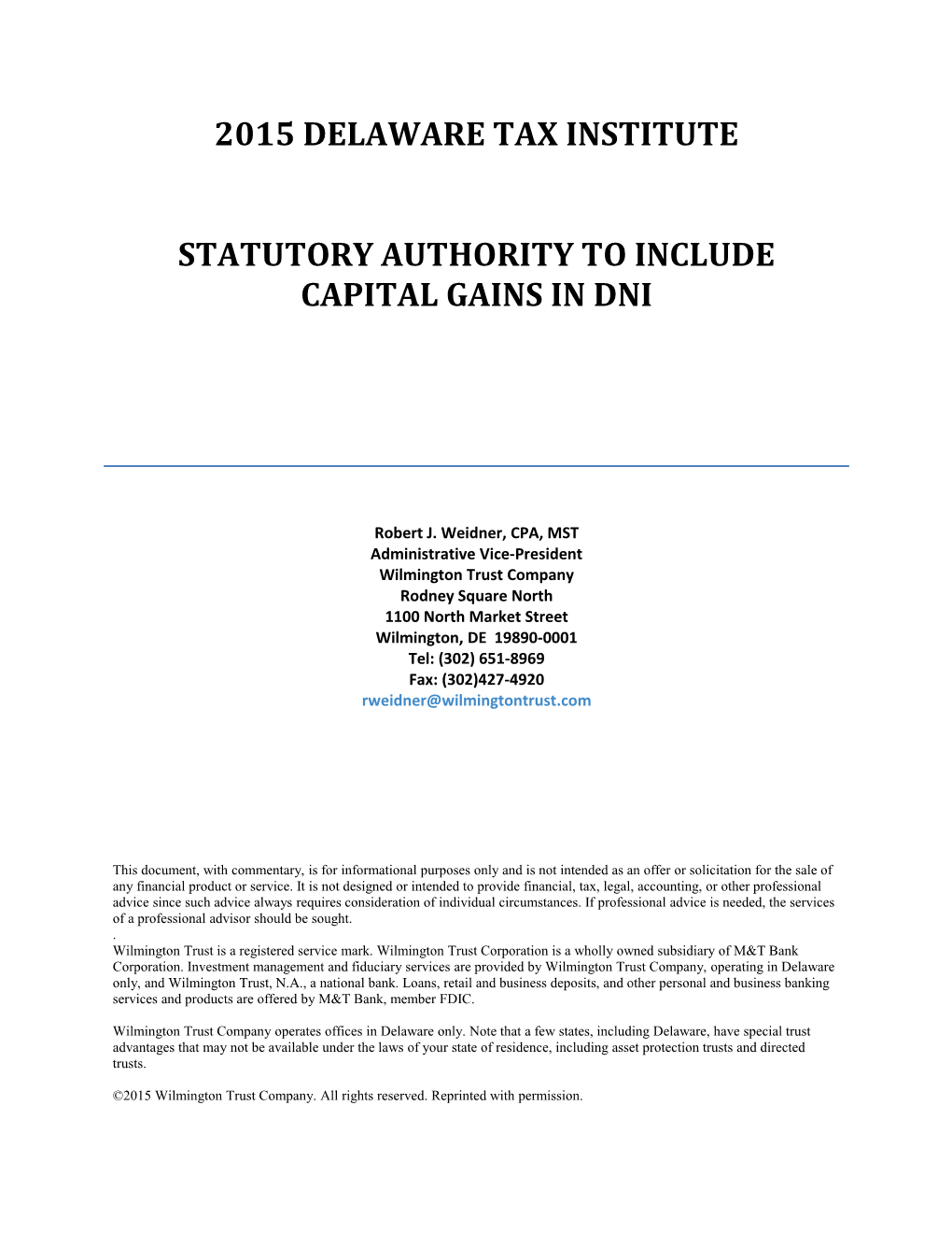 Statutory Authority to Include Capital Gains in Dni