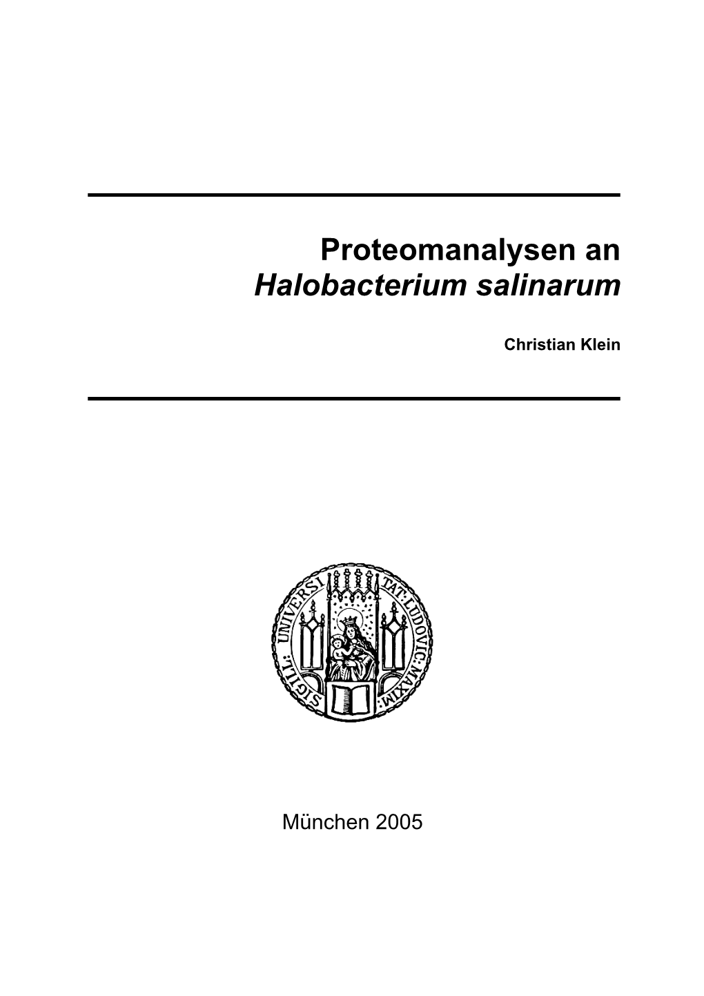 Proteomanalysen an Halobacterium Salinarum