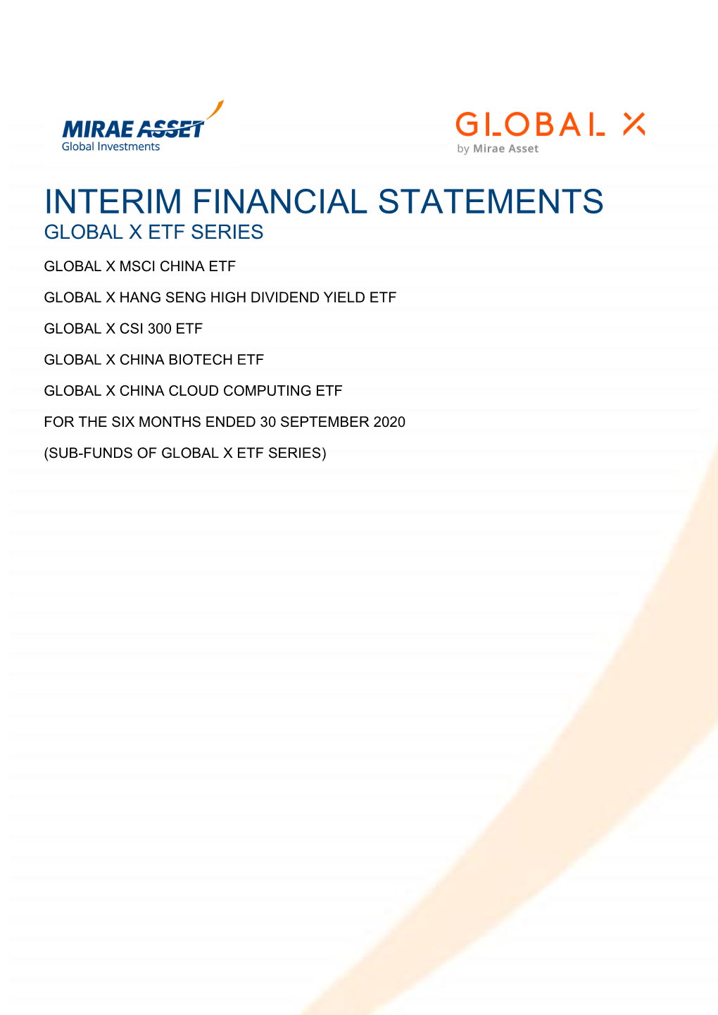 Interim Financial Statements Global X Etf Series