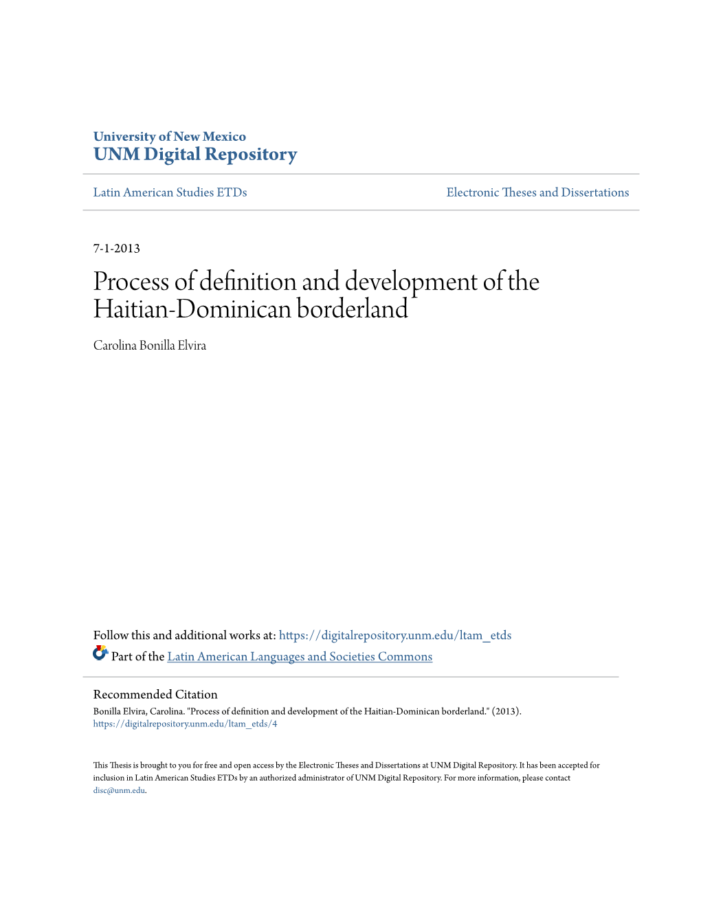 Process of Definition and Development of the Haitian-Dominican Borderland Carolina Bonilla Elvira