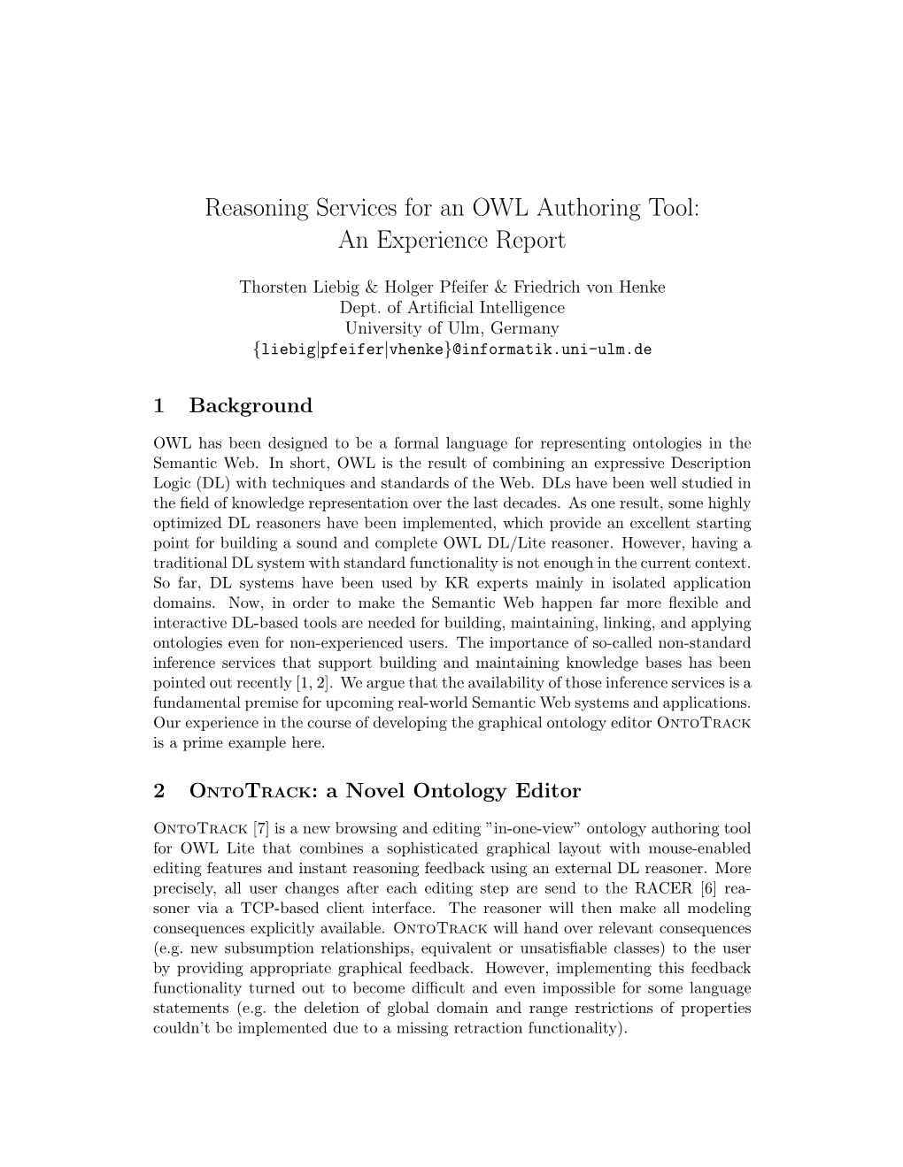 Reasoning Services for an OWL Authoring Tool: an Experience Report