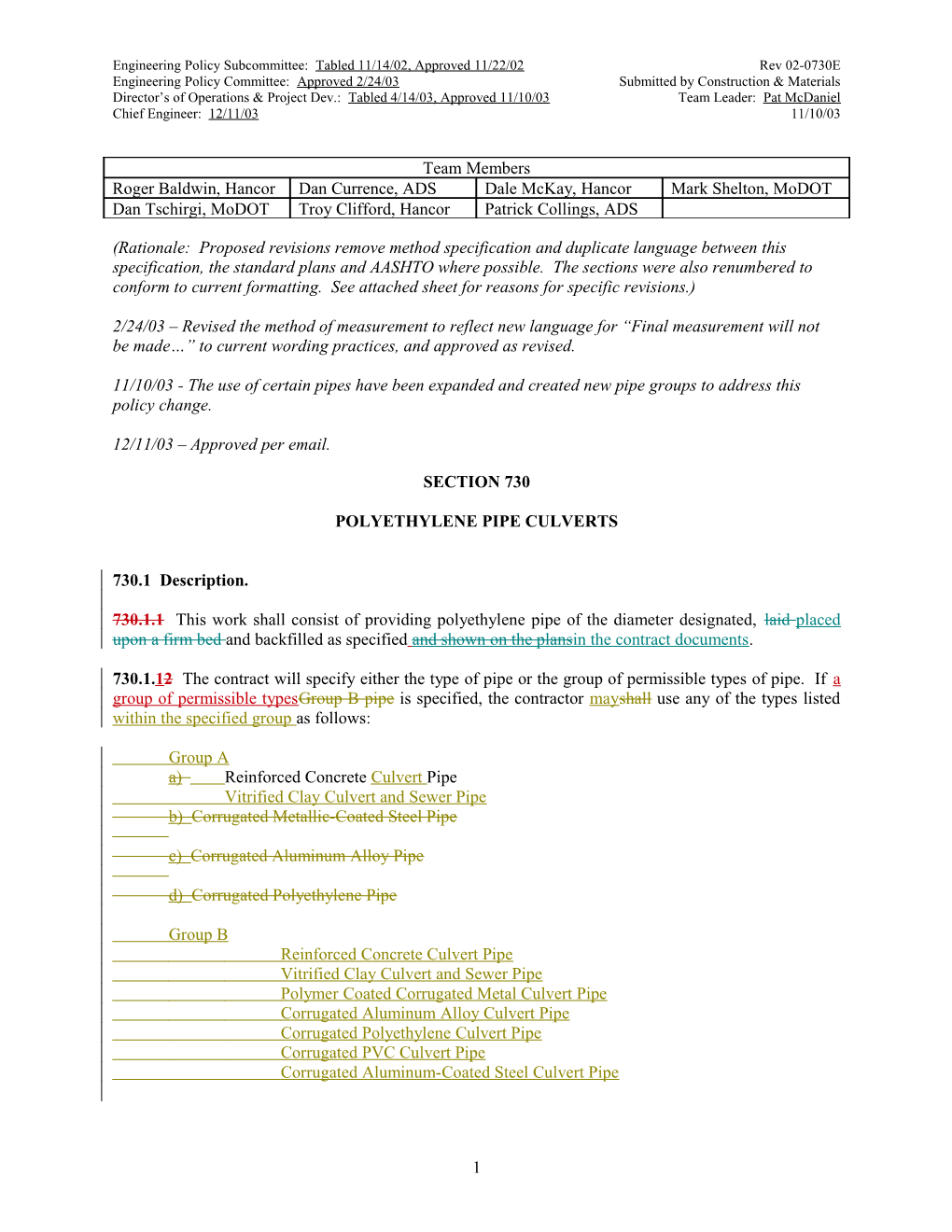 (Rationale: Proposed Revisions Remove Method Specification and Duplicate Language Between