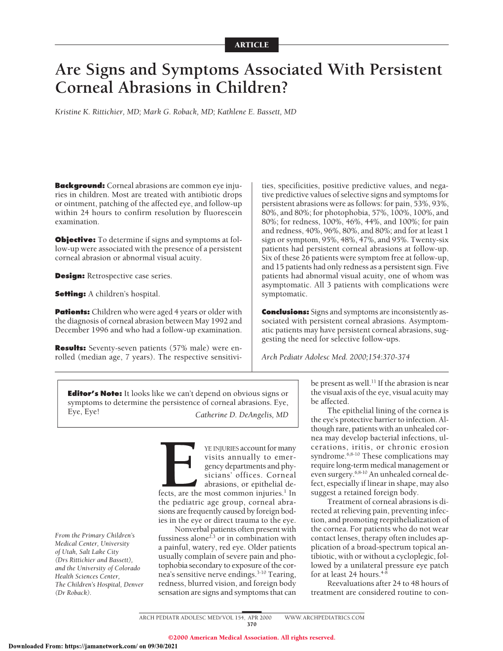 Are Signs and Symptoms Associated with Persistent Corneal Abrasions in Children?