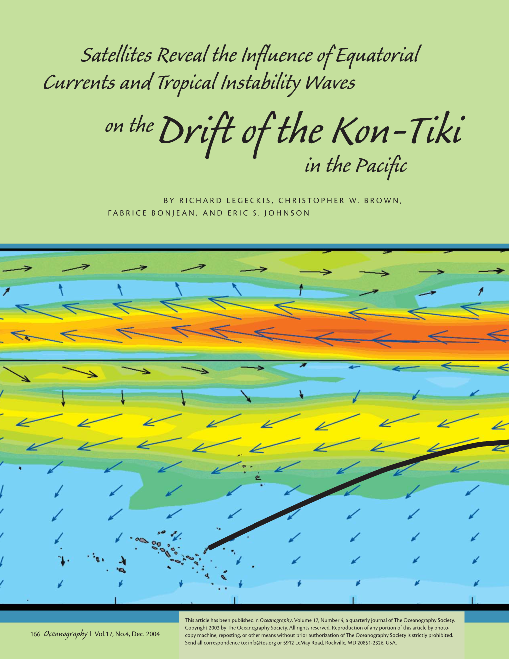 Drift of the Kon-Tiki in the Paciﬁ C