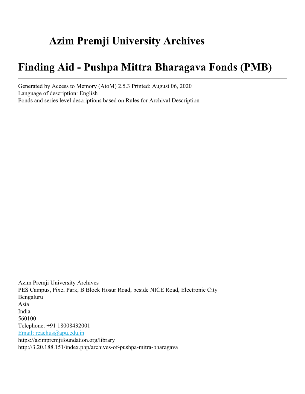 Pushpa Mittra Bharagava Fonds (PMB)