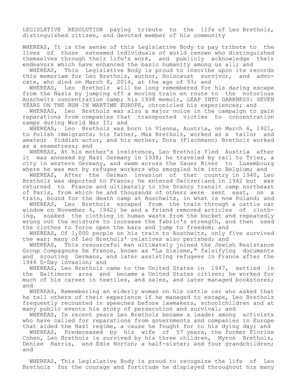 LEGISLATIVE RESOLUTION Paying Tribute to the Life of Leo Bretholz, Distinguished Citizen, and Devoted Member of His Community