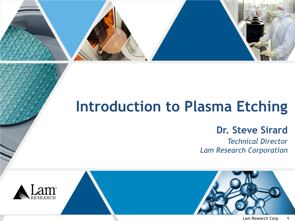 Introduction to Plasma Etching