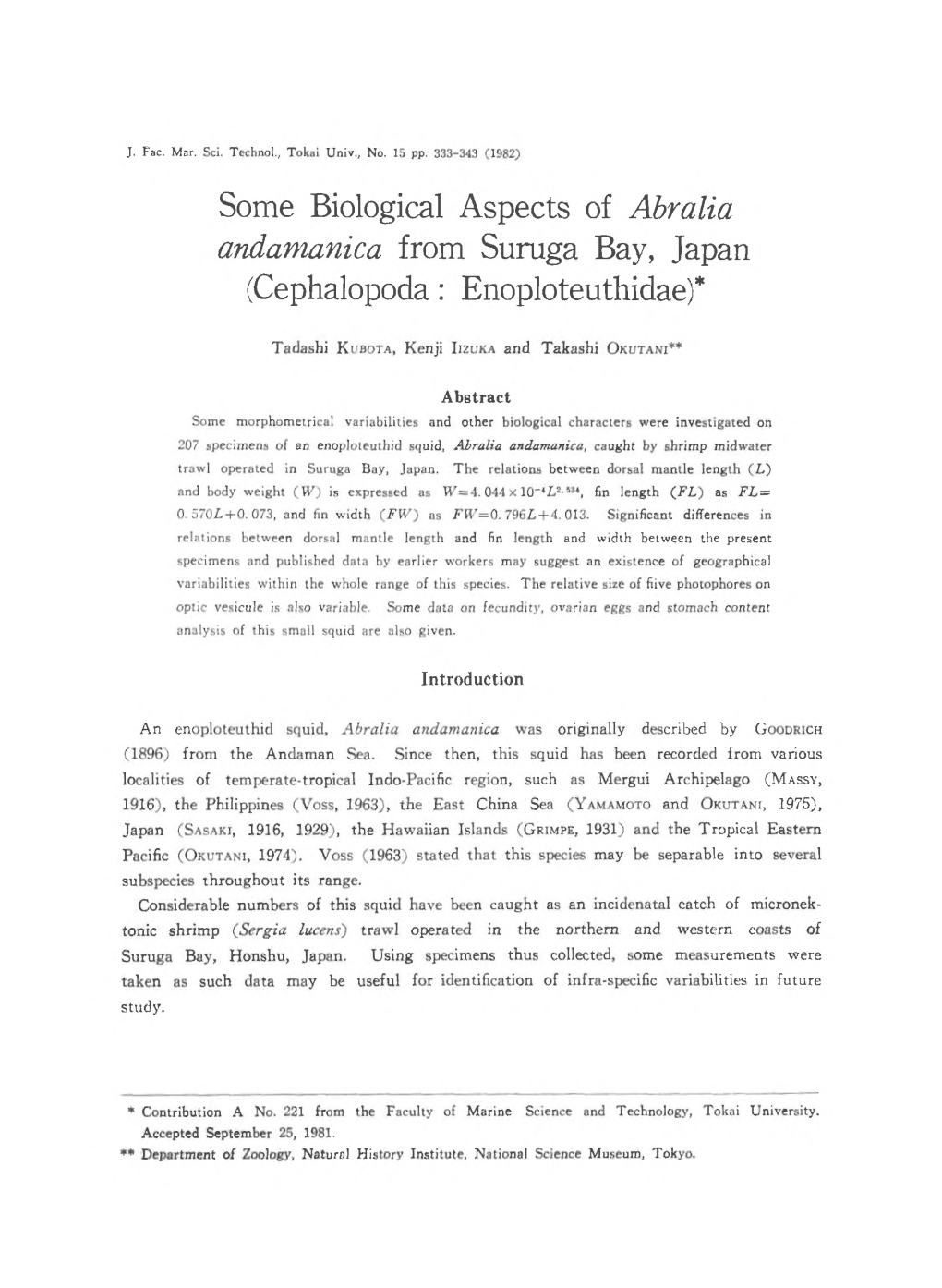 Some Biological Aspects of Abralia Andamanica from Suruga Bay, Japan (Cephalopoda: Enoploteuthidae)*