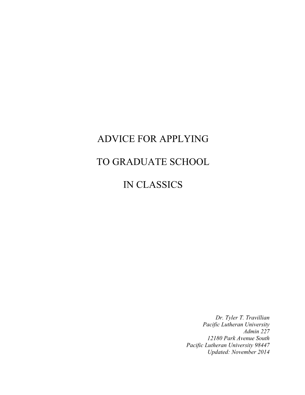 Advice for Applying to Graduate School in Classics