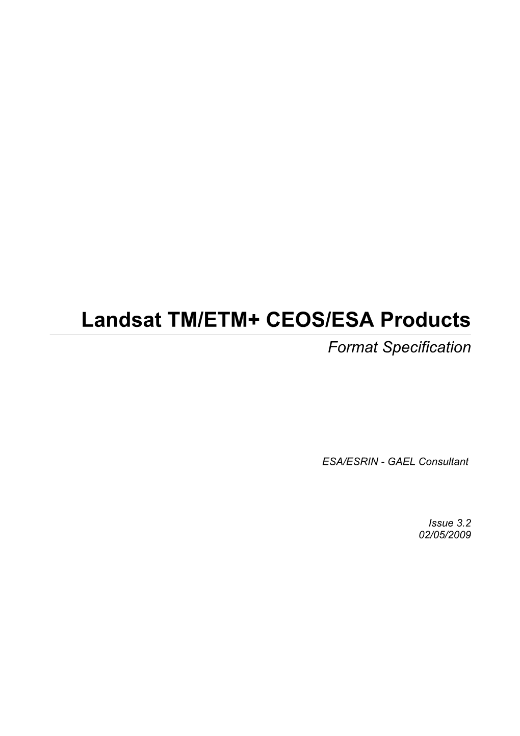 Landsat-TM-ETM-CEOS-ESA-Products