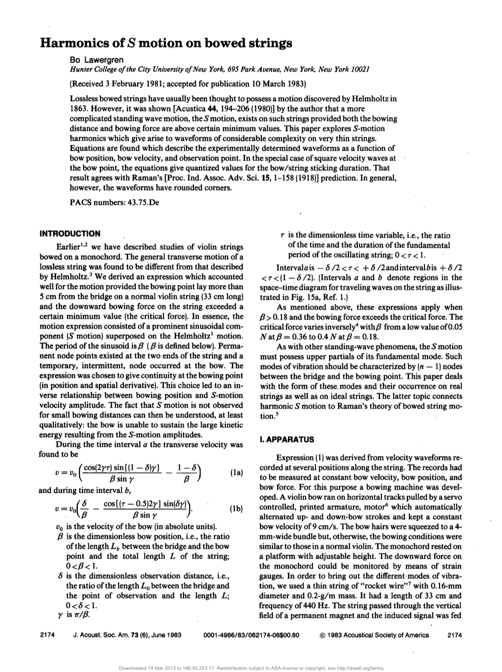 Harmonics of <I>S</I> Motion on Bowed Strings